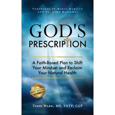 (英文圖書)God's Prescription: A Faith-Based Plan to Shift Your Mindset and Reclaim Your Na... 精裝版, Best Seller Publishing, LLC, 英文