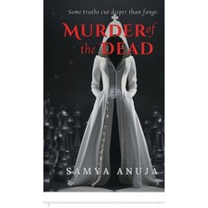 (영문도서)Murder of the Dead Hardcover, Notion Press, English, 9798898268770