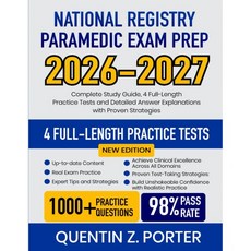 국가 등록 구급대원 시험 준비 20262027 완전한 학습 가이드 4가지 전신 실습 테스트 및 입증된 전략을 통한 자세한 답변 설명