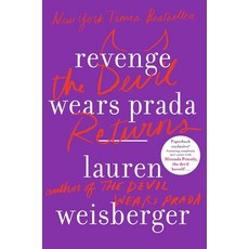 Revenge Wears Prada (The Devil Wears Prada #2), Revenge Wears Prada (The Dev.., Weisberger, Lauren(저), Scribner Book Company
