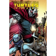 (영문도서) Teenage Mutant Ninja Turtles Villains Collection Hardcover, IDW Publishing, English, 9781631406362
