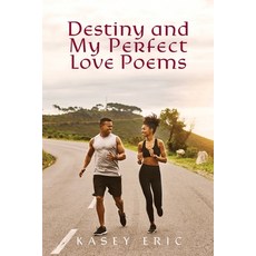(英文圖書)Destiny and My Perfect Love Poems 平裝版, Outskirts Press, 英文