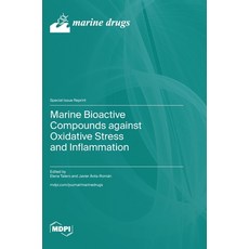 (영문도서) Marine Bioactive Compounds against Oxidative Stress and Inflammation Hardcover, Mdpi AG, English, 9783725803330