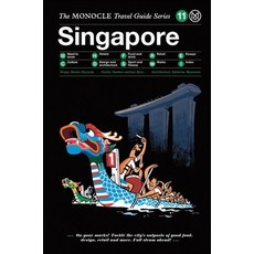 (영문도서) The Monocle Travel Guide to Singapore: The Monocle Travel Guide Series Hardcover, Gestalten, English, 9783899556223