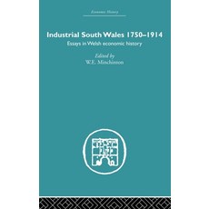 (英文圖書)Industrial South Wales 1750-1914: Essays in Welsh Economic History 精裝版, Routledge, 英文