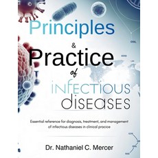 (英文圖書)Principles and Practice Of Infectious Diseases: Essential Reference for Diagnosi... 平裝版, Independently Published, 英文