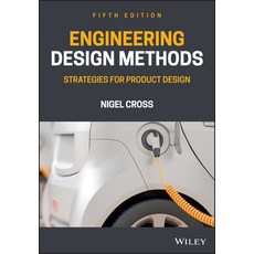 Engineering Design Methods: Strategies for Product Design Paperback, Wiley, English, 9781119724377