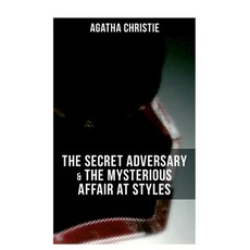 (영문도서)Agatha Christie: The Secret Adversary & The Mysterious Affair at Styles Paperback, OK Publishing, English, 9788027275106
