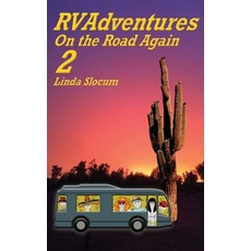 RV Adventures 2: On the Road Again Paperback, Book Services Us