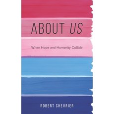 About Us: When Hope and Humanity collide Paperback, Independently Published, English, 9798691172045