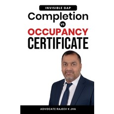 (영문도서)Completion vs Occupancy Certificate: "The Invisible Gap" Paperback, Notion Press, English, 9798902316800