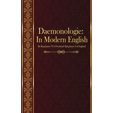 (영문도서) Daemonologie: In Modern English Paperback, Independently Published, 9781520720289