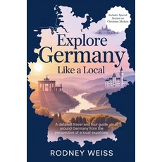 (英文圖書)Explore Germany Like a Local 平裝版, Rod Gunn, 英文