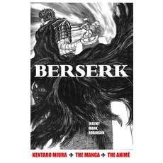 (영문도서) Berserk: Kentaro Miura: The Manga and the Anime Hardcover, Crescent Moon Publishing, English, 9781861718365