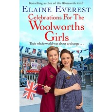 (영문도서) Celebrations for the Woolworths Girls: A bestselling heartwarming story about... Paperback, Pan Publishing, English, 9781035020607