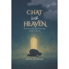 (英文圖書)Chat with Heaven: When the world stopped listening I wrote to heaven. 平裝版, Independently Published, 英文