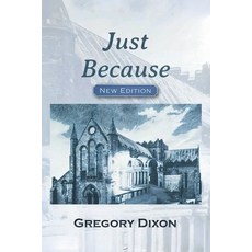 (영문도서)Just Because Paperback, Bookwrights House, English, 9781965552360