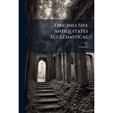 (英文書)Origines Sive Antiquitates Ecclesiasticae; Volume 5 平裝版, Nabu Press, 英文
