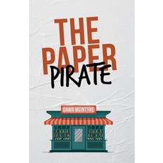 (영문도서) Paper Pirate Paperback, Running Wild Press, English, 9781955062183