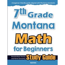 (英文圖書)7th Grade Montana Math for Beginners: Standardized Testing and Home Schooling St... 平裝版, Mathfa, 英文