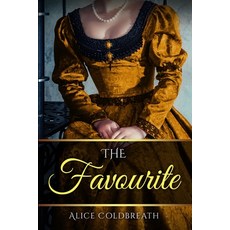 (영문도서)The Favourite Paperback, Drollery Ltd, English, 9781916736115