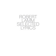 (영문도서) Robert Lamm Selected Lyrics Paperback, Marmont Lane Books, English, 9780999852774