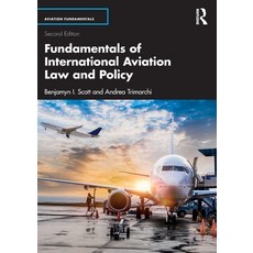 (영문도서) Fundamentals of International Aviation Law and Policy Paperback, Routledge, English, 9781032564319