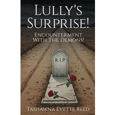 (영문도서)Lully's Surprise!: Encounterment with the Demons! Paperback, Writer Cosmos, English, 9798240903052