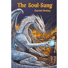 (영문도서)The Soul-Sung Paperback, Ashwake Press, English, 9798993159331