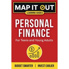 (영문도서)Personal Finance: for Teens and Young Adults. Budget Smarter Invest Earlier Paperback, Javier Sanz Sanz, English, 9798991881234