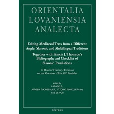 (영문도서)Editing Mediaeval Texts from a Different Angle: Slavonic and Multilingual Tradit... Hardcover, Peeters, English, 9789042935310