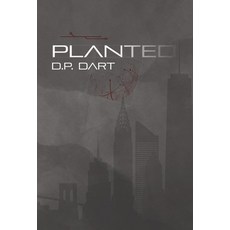 (영문도서)Planted Hardcover, Kennington Publishing, English, 9798993095028