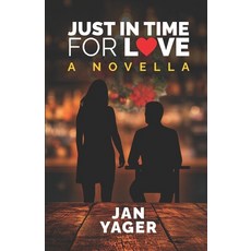 (英文圖書)Just in Time for Love: A Novella 平裝版, Hannacroix Creek Books, 英文