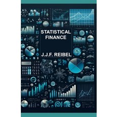 (영문도서) Statistical Finance Paperback, Independently Published, English, 9798324053598