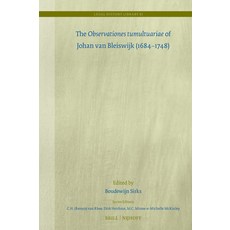 (外文書)The Observationes Tumultuariae of Johan Van Bleiswijk (1684-1748) Hardcover, Brill, English