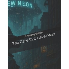 (영문도서)The Case that Never Was Paperback, Independently Published, English, 9798283360904