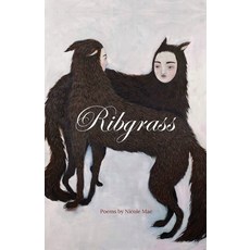 (영문도서)Ribgrass: Poems Paperback, Ingram, English, 9781067704209