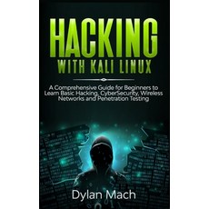 Hacking with Kali Linux: A Comprehensive Guide for Beginners to Learn Basic Hacking Cybersecurity ... Hardcover, Jordan Editors, English, 9781801792233