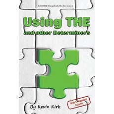 (영문도서) Using THE and other Determiners: With Determiner Selector Paperback, Core English, English, 9781916075702