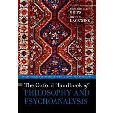 The Oxford Handbook of Philosophy and Psychoanalysis Hardcover, Oxford University Press, USA, English, 9780198789703