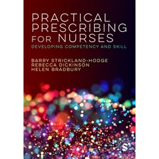 (영문도서) Practical Prescribing for Nurses: Developing Competency and Skill Paperback, Sage Publications Ltd, English, 9781529603781
