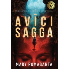 (영문도서) Avici Sagga: She Must Fight Her Demons or Die Trying Hardcover, Sagga Publishing House LLC, English, 9798988674627