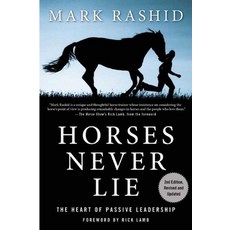 (英文圖書) Horses Never Lie: The Heart of Passive Leadership 平裝版, Skyhorse Publishing, 英文