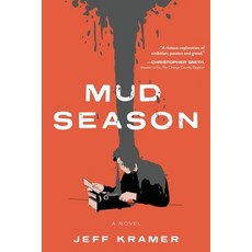 (영문도서) Mud Season Paperback, Koehler Books, English, 9798888246498