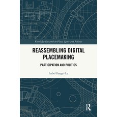 (英文圖書)Reassembling Digital Placemaking: Participation and Politics 精裝版, Routledge, 英文