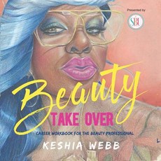 (영문도서)Beauty Take Over Paperback, Independently Published, English, 9781799170754