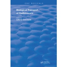 (영문도서) Biological Transport of Radiotracers Hardcover, CRC Press, English, 9780367245429