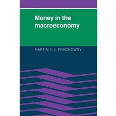 Money in the Macroeconomy, Cambridge University Press
