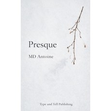 (영문도서)Presque Paperback, Independently Published, English, 9798279346172