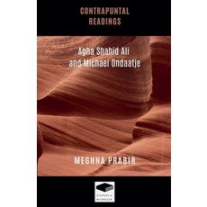 (영문도서) Contrapuntal Readings: Agha Shahid Ali and Michael Ondaatje Paperback, Sturges & McGregor, English, 9798227778321